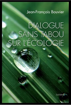 Dialogue sans tabou sur l'écologie