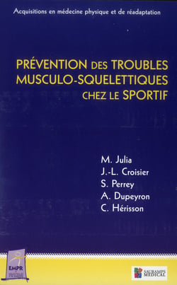 Prévention Des Troubles Musculo-Squelettiques Chez Le Sportif