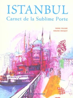 Istambul - carnet de la sublime porte
