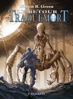 Traquemort Tome 7 : le retour