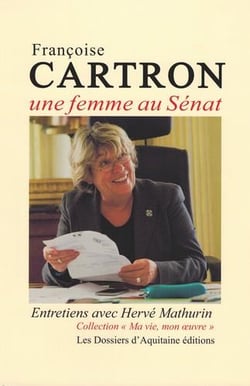 Françoise Carton - une femme au Sénat