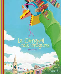 Le Carnaval des dragons
