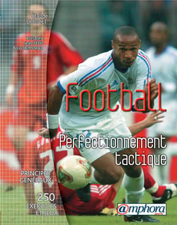 Football, perfectionnement tactique