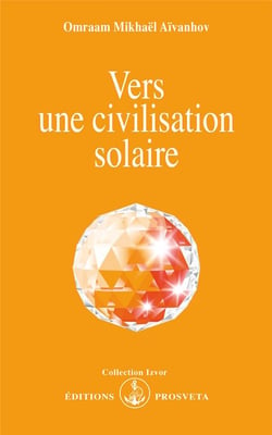 Vers une civilisation solaire