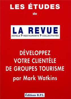 Les etudes de la revue developpez votre clientele de groupes