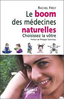 Le boom des médecines naturelles (édition 2005)