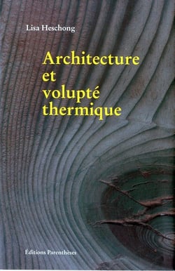 Architecture et volupté thermique