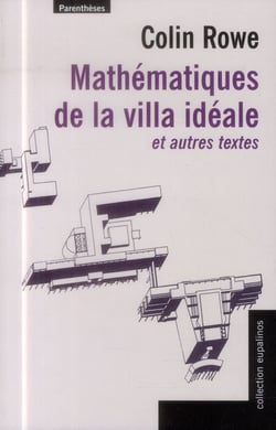 Mathématiques de la villa idéale et autres essais