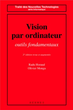 Vision par ordinateur : outils fondamentaux (2° édition revue et augmentée) : Outils fondamentaux