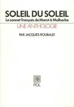 Soleil du soleil - anthologie présentée par Jacques Roubaud