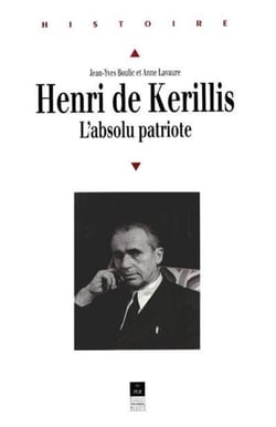 Henri de Kerillis - l'absolu patriote