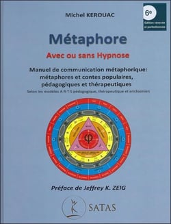 Metaphore - avec ou sans hypnose ( 6e edition + disque gps + planches) pedagogiques