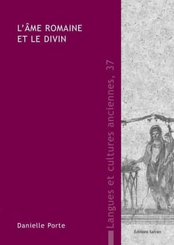 L'âme romaine et le divin