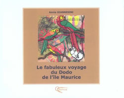 Le fabuleux voyage du dodo de l'ile maurice