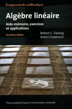 Algèbre linéaire : Aide-mémoire, exercices et applications (2e édition)