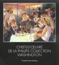 Tresors de la Phillips Collection / Broche : 55 Oeuvres de Washington Expo 2004