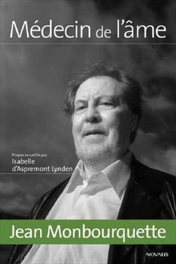 Médecin de l'âme, Jean Monbourquette