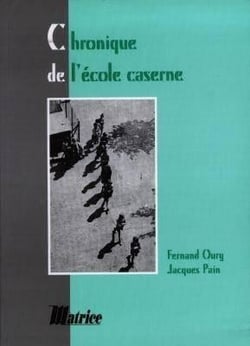 Chronique De L'Ecole Caserne