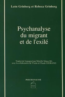 Psychanalyse du migrant et de l'exilé