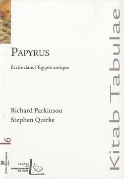 Papyrus - écrire dans l'Egypte antique