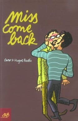 Miss come back