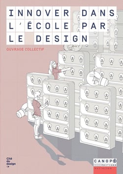 Innover dans l'école par le design
