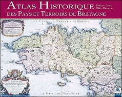 Atlas historique des pays et terroirs de bretagne