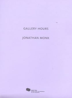 Jonathan Monk. Gallery Hours