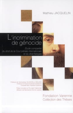 L'incrimination de génocide : étude comparée du droit de la Cour pénale internationale et du droit français