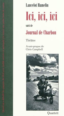 Ici, ici, ici - journal de charbon