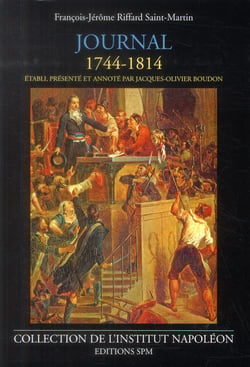 Journal de Francois-Jérôme Riffard Saint Martin, 1744-1814