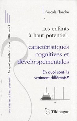 Les enfants a haut potentiel caracteristiques cognitives et developpementales