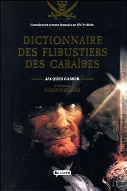 Dictionnaire des flibustiers des caraïbes