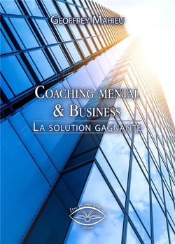 Coaching mental & business - la solution gagnante