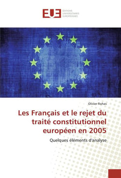 Les francais et le rejet du traite constitutionnel europeen en 2005