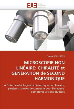 Microscopie non lineaire: chiralite et generation de second harmonique