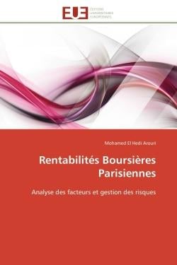 Rentabilités Boursières Parisiennes : Analyse des facteurs et gestion des risques