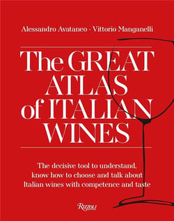 The great atlas of italian wines