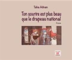 Ton sourire est plus beau que le drapeau national