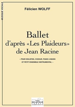 Ballet d'après «Les Plaideurs » de Jean Racine pour voix et orchestre (MATERIEL)
