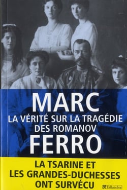 La vérité sur la tragédie des romanov