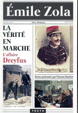 La Verite En Marche : Textes Sur L'Affaire Dreyfus