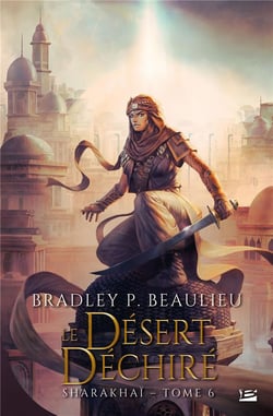 Sharakhaï Tome 6 : Le désert déchiré