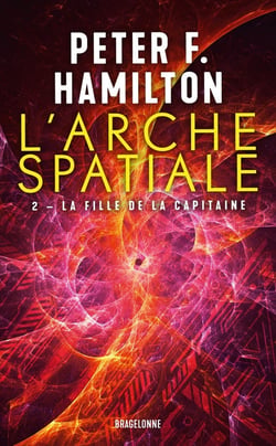 L'arche spatiale Tome 2 : La fille de la capitaine