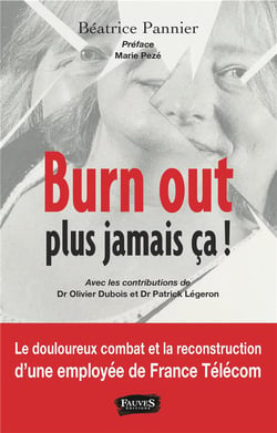 Burn out, plus jamais ca !