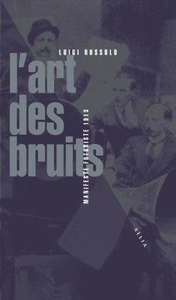 L'art des bruits