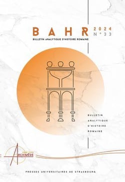 Bulletin analytique d'histoire romaine Tome 33