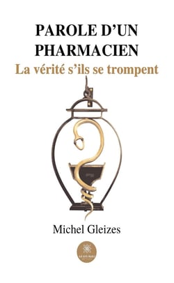 Parole d'un pharmacien