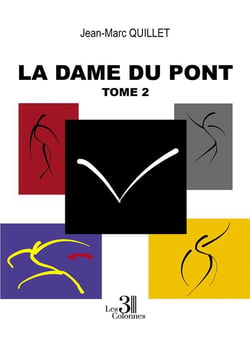 La dame du pont Tome 2
