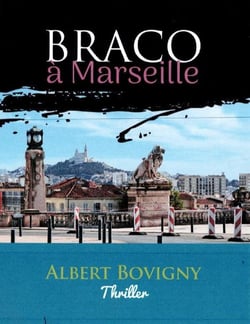 BRACO à Marseille